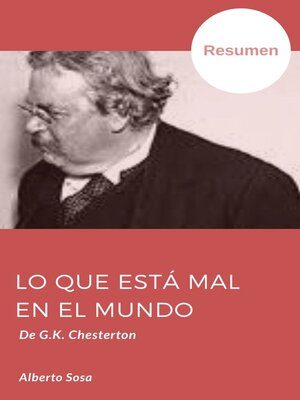 cover image of Lo Que Está Mal en el Mundo, de G.K. Chesterton. Resumen